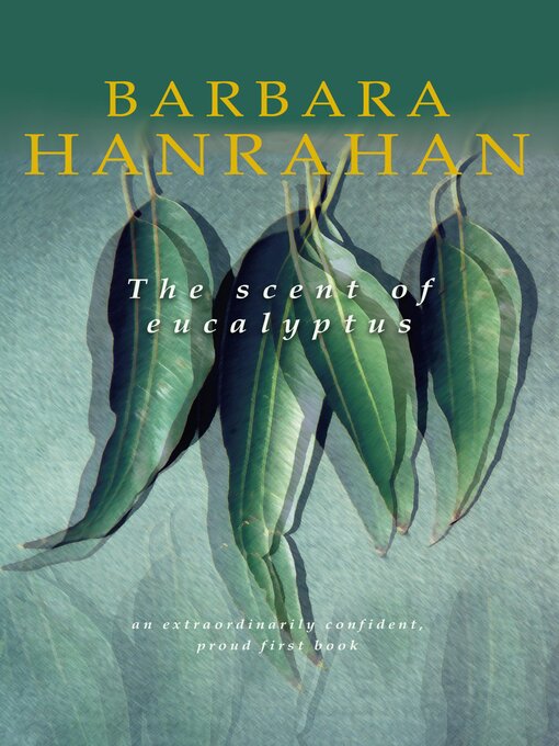 Cover image for The Scent of Eucalyptus